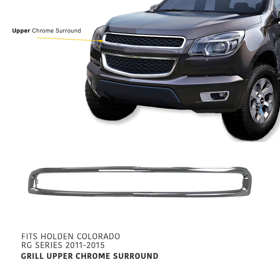 Upper Grill Mould CHROME Fits Holden RG Colorado 2012 - 2016